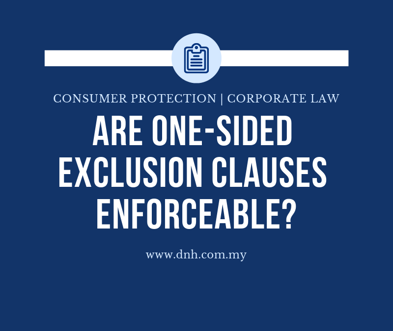 Are One-Sided Exclusion Clauses Enforceable?