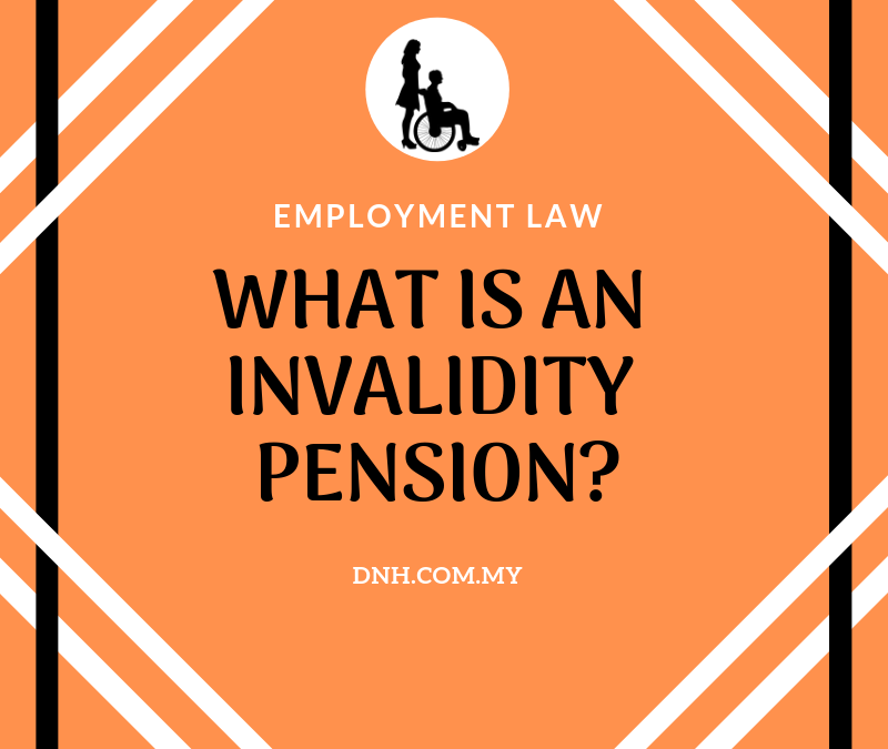 What is an Invalidity Pension?