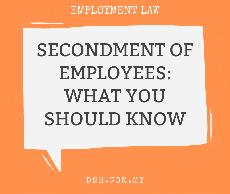 Secondment of Employees: What You Should Know