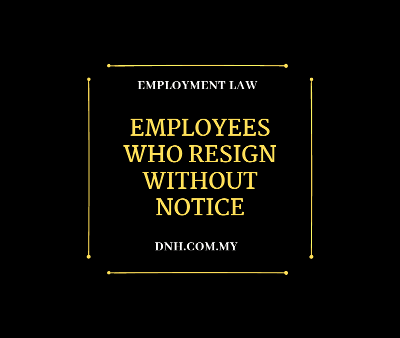 Employees Who Resign Without Notice