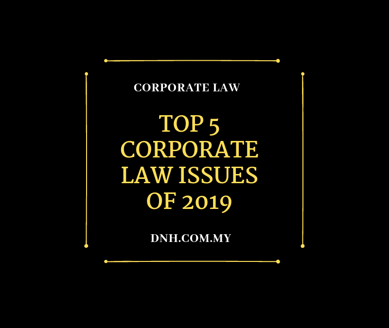 Top 5 Corporate Law Issues of 2019
