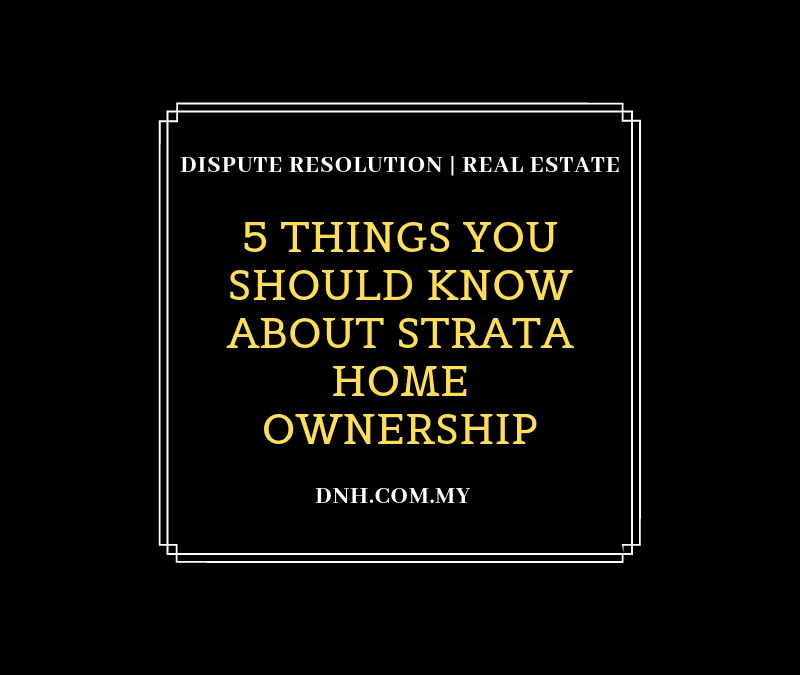 5 Things You Should Know about Strata Home Ownership