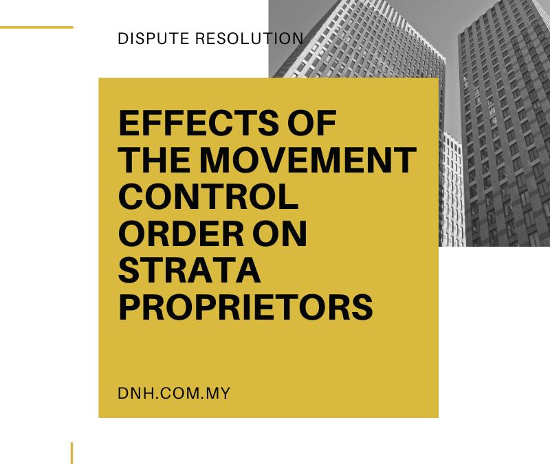 Effects of the Movement Control Order on Strata Proprietors