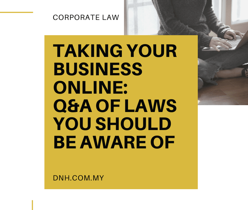 Taking your Business Online: Q&A of laws you should be aware of
