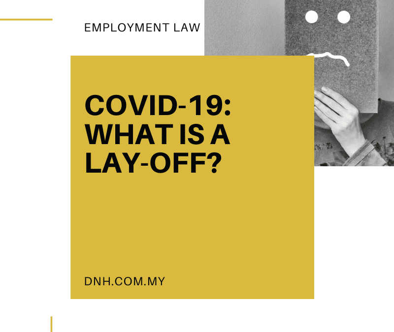 COVID-19: What is a Lay-Off?