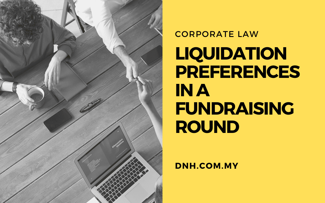 Liquidation Preferences in a Fundraising Round