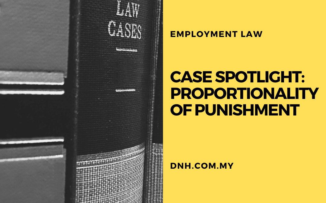 Case Spotlight: Proportionality of Punishment