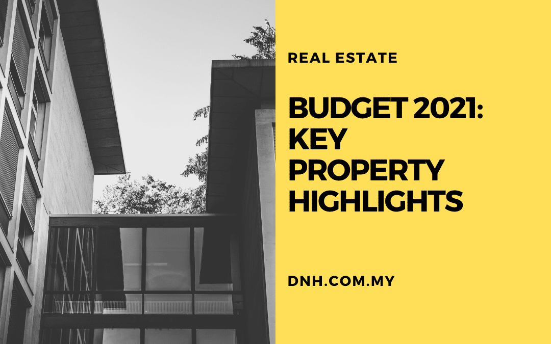 Budget 2021 – Key Property Highlights