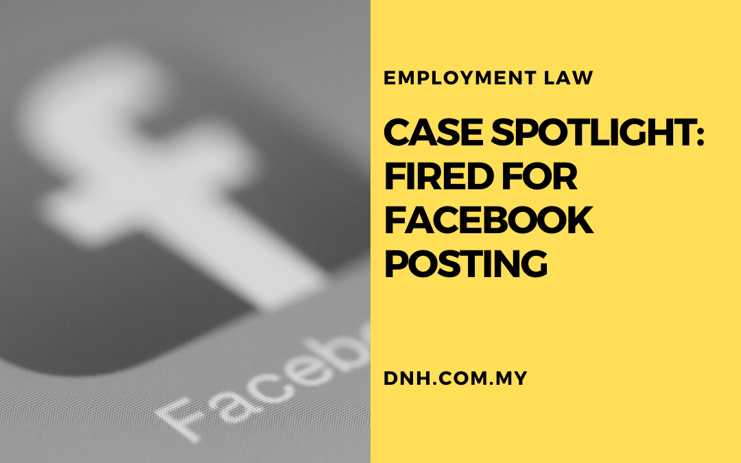 Case Spotlight: Fired for Facebook Posting