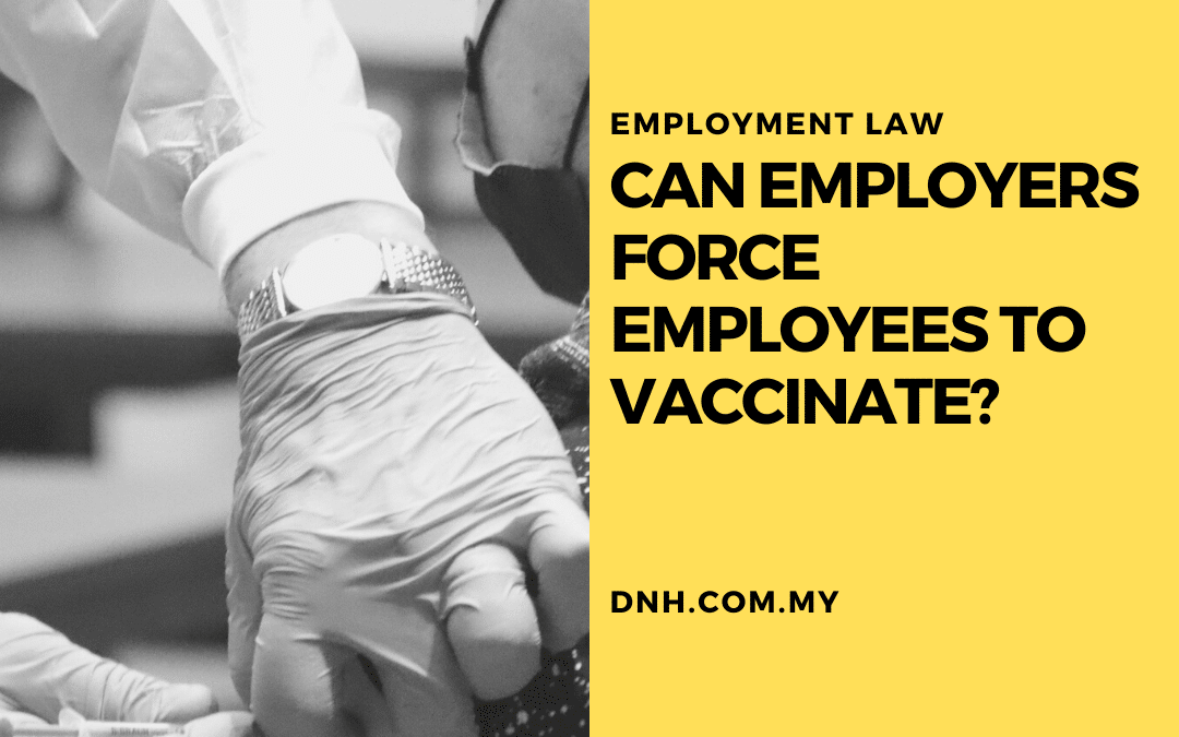 Can Employers Force Employees to Vaccinate?