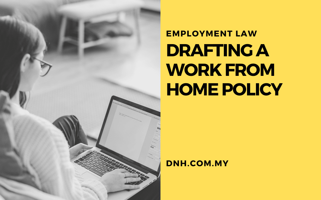 Drafting a Work From Home Policy