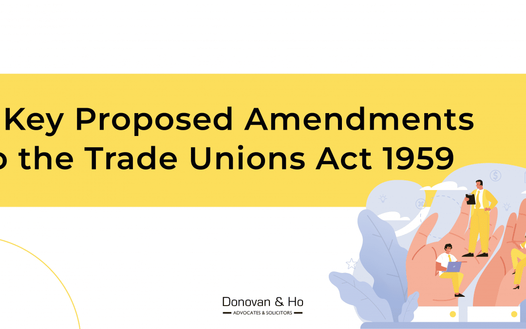 2022 Amendments to the Trade Unions Act 1959 