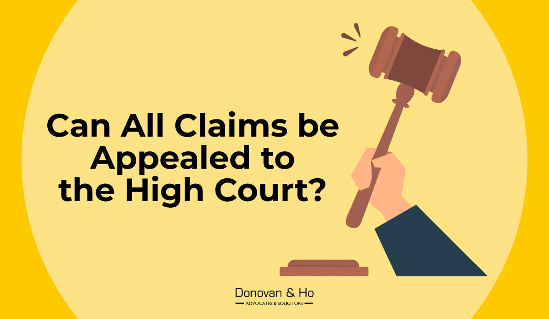 Can All Claims be Appealed from the Subordinate Court to the High Court?