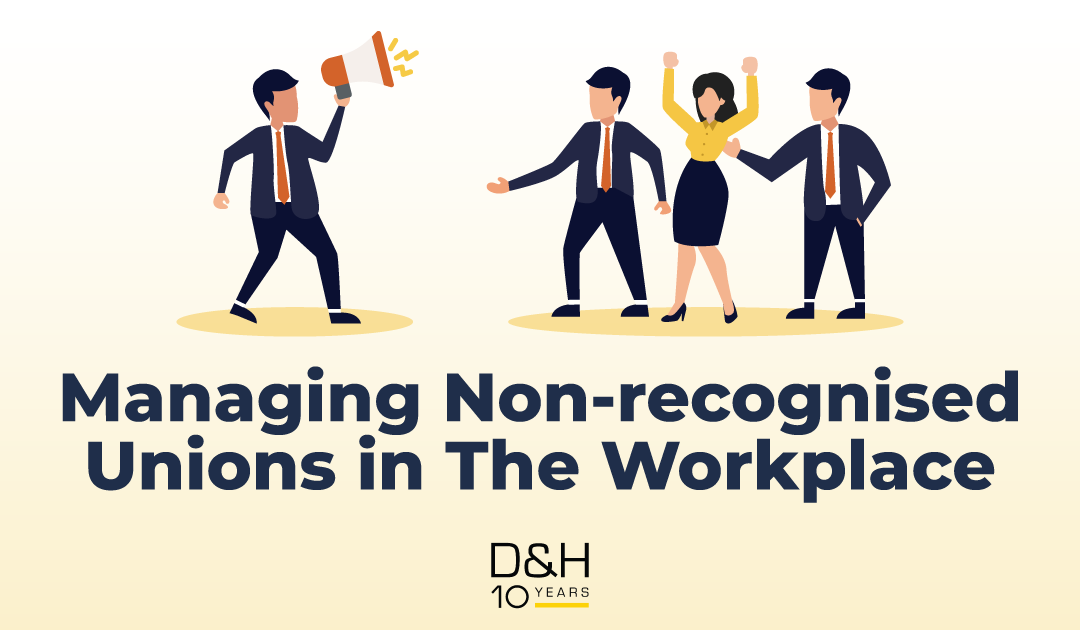 Managing Non-Recognised Unions in the Workplace
