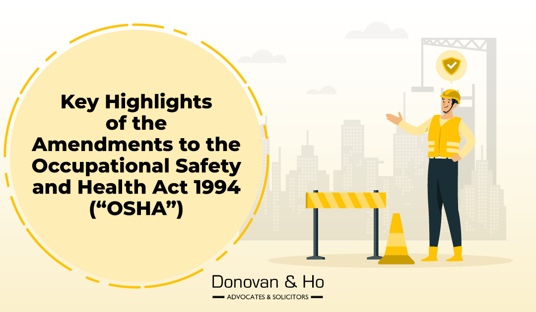 Amendments to the Occupational Safety and Health Act 1994
