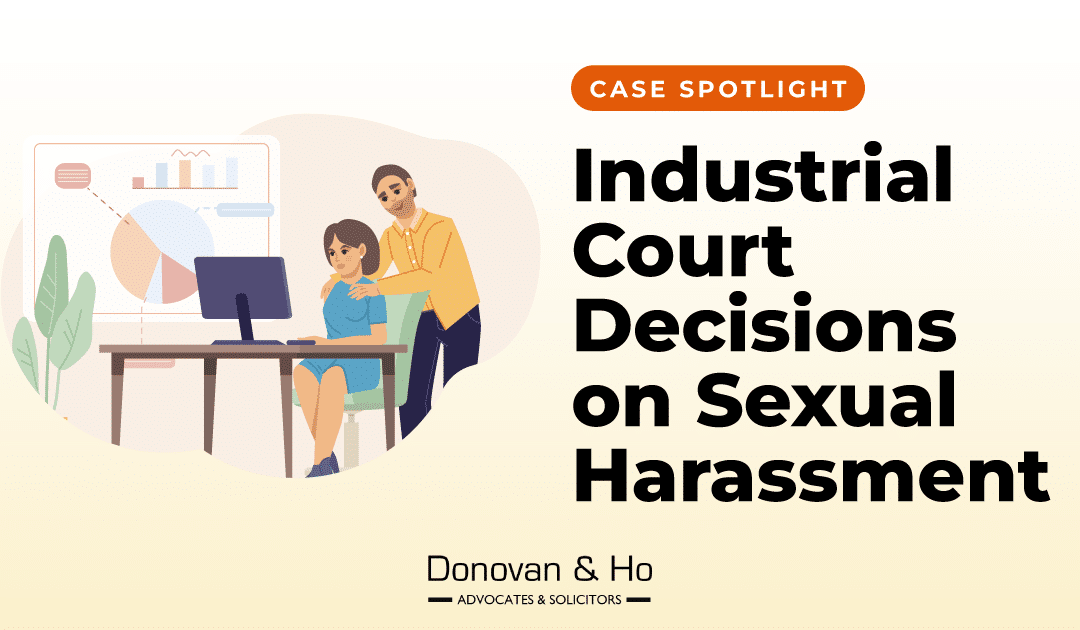 Case Spotlight: Industrial Court Decisions on Sexual Harassment