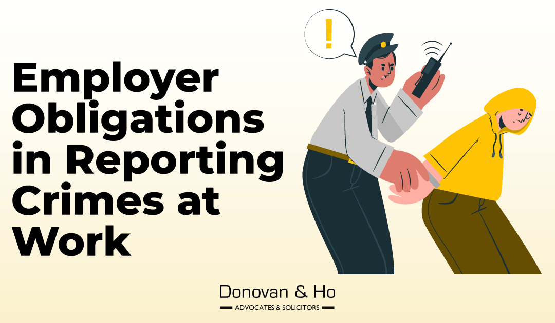 Employer Obligations in Reporting Crimes at Work